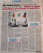 L’article « SEM. Vladimir Baykov, ambassadeur de Russie en Côte d’Ivoire : « Bientôt, le sommet Russie-Afrique qui va booster la coopéra-tion » » (Notre Voie, 11 février 2019)