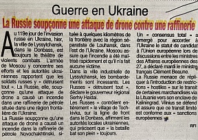 L’article « Guerre en Ukraine / La Russie soupçonne une attaque de drone contre une raffinerie » Fraternité Matin, 23 juin 2022